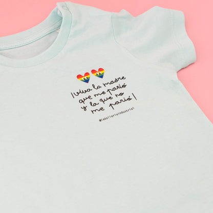 Camiseta infantil ¡Viva la madre que me parió y la que no me parió!